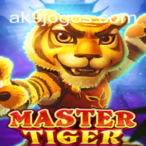 Descubra o Fascinante Mundo de MasterTiger: O Jogo de Estratégia da AK9.GAME