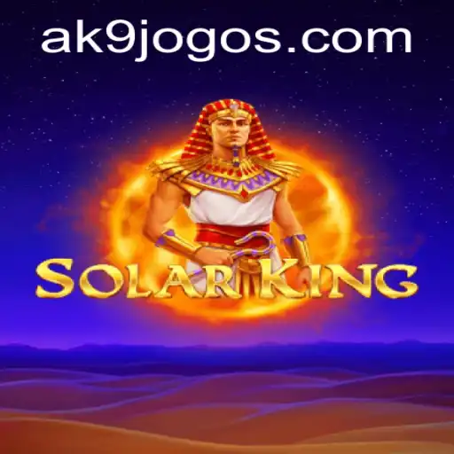 Descubra SolarKing: O Novo Fenômeno de Jogos na Plataforma AK9.GAME